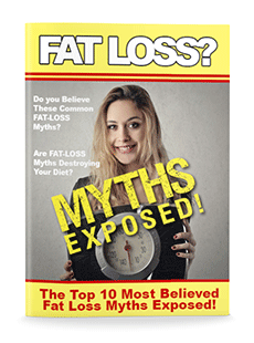 Top 10 Fat Loss Myths Exposed!