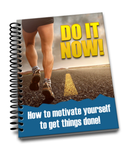 Get Motivated - Get it Done! - Discover easy and effective ways to motivate yourself, take action and get the results that you desire in your life.