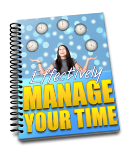How to manage your time effectively - This guide reveals how to easily manage your day to day tasks and helps you prioritise and plan your life.